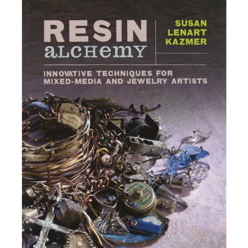 Resin Alchemy: Innovative Techniques for Mixed-Media and Jewelry Artists - Click to Buy