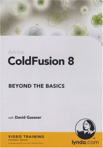 ColdFusion 8 Beyond the Basics - Click to Buy
