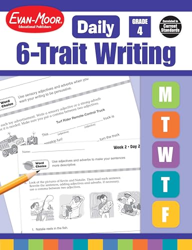 Evan-Moor Daily 6-Trait Writing, Grade 4, Homeschool and Classroom Resource Workbook, Reproducible Worksheets, Teaching Edition, Lesson Plans, Ideas, Organization, Word Choice, Sentence Fluency, Voice - Click to Buy