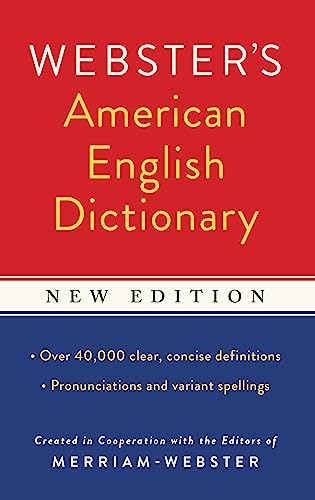 Webster's American English Dictionary, New Edition - Click to Buy