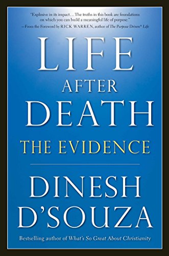 Life After Death: The Evidence - Click to Buy