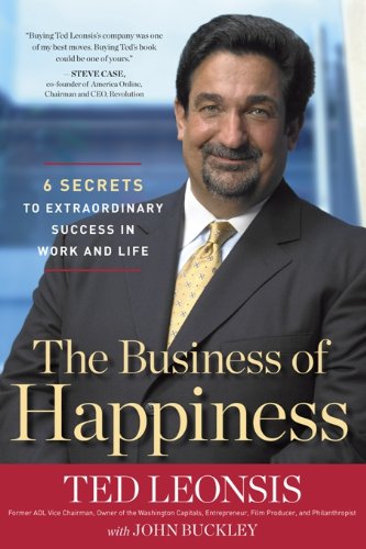 The Business of Happiness: 6 Secrets to Extraordinary Success in Life and Work - Click to Buy