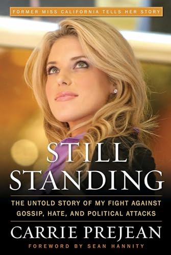 Still Standing: The Untold Story of My Fight Against Gossip, Hate, and Political Attacks - Click to Buy