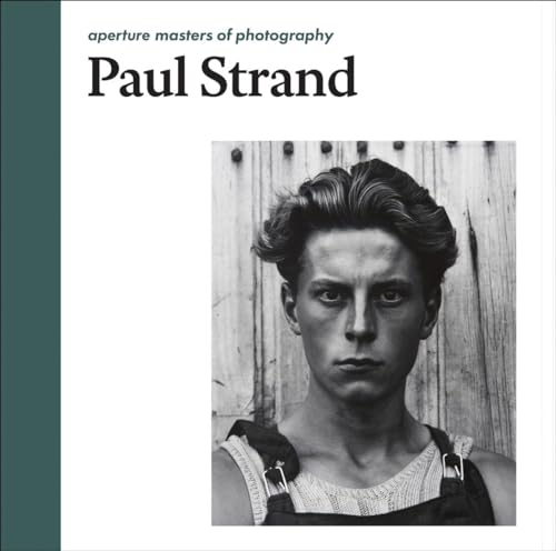 Paul Strand: Aperture Masters of Photography - Click to Buy