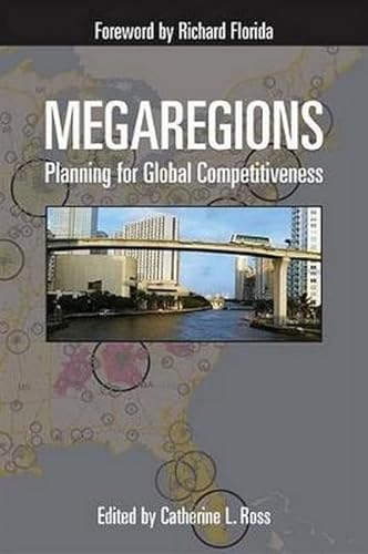 Megaregions: Planning for Global Competitiveness - Click to Buy