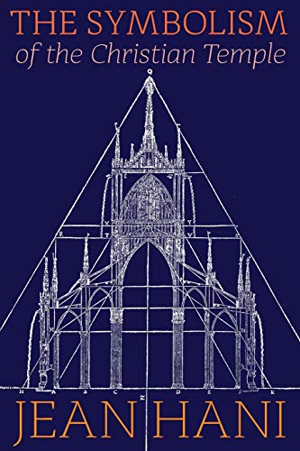 The Symbolism of the Christian Temple - Click to Buy