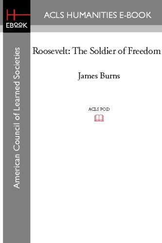 Roosevelt: The Soldier of Freedom