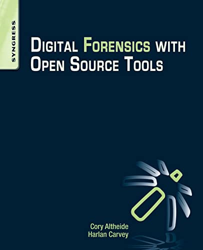 Digital Forensics with Open Source Tools - Click to Buy