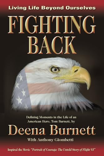 Fighting Back: Living Life Beyond Ourselves