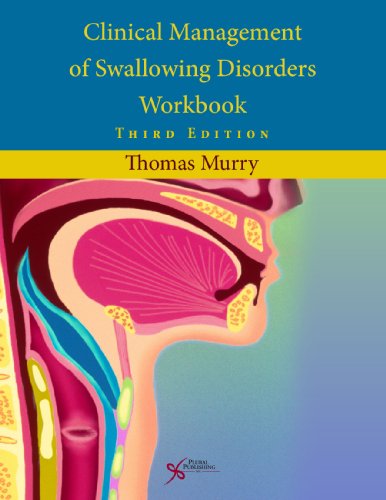 Clinical Management of Swallowing Disorders