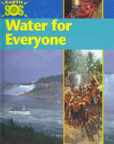 Water for Everyone (Earth Sos) - Click to Buy