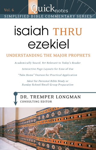 Quicknotes Simplified Bible Commentary Vol. 6: Isaiah thru Ezekiel - Click to Buy