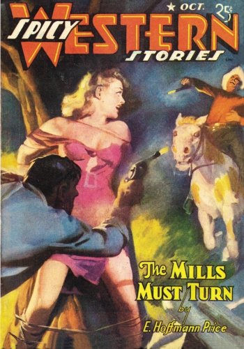 Spicy Western Stories - 10/41: Adventure House Presents: - Click to Buy