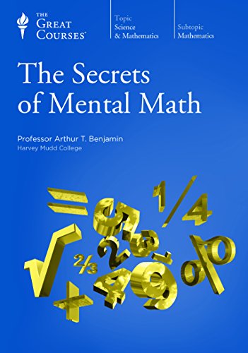 The Secrets of Mental Math (DVD) (Great Courses / Teaching Company) - Click to Buy