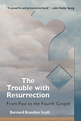 The Trouble with Resurrection - Click to Buy