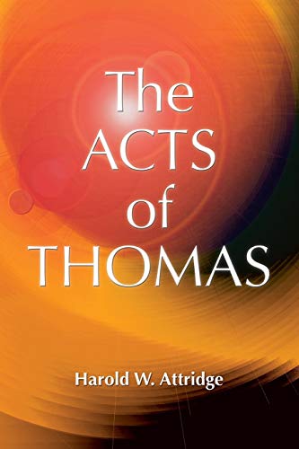 The Acts of Thomas (Early Christian Apocrypha, 3) - Click to Buy