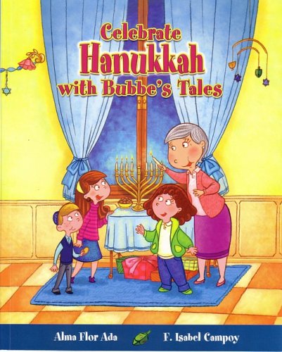 Celebrate Hanukkah With Bubbe's Tales (Stories to Celebrate) - Click to Buy