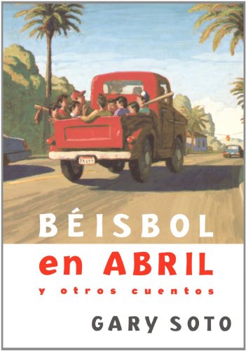 Beisbol en abril y otros cuentos/ Baseball in April and Other Stories - Click to Buy