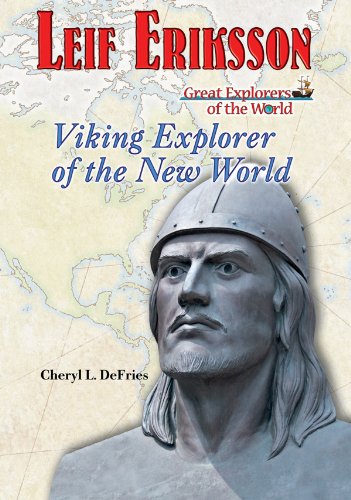 Leif Eriksson: Viking Explorer of the New World - Click to Buy