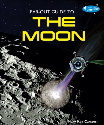 Far-Out Guide to the Moon - Click to Buy