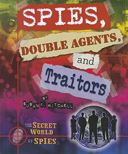 Spies, Double Agents, and Traitors - Click to Buy