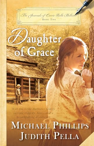 Daughter of Grace (The Journals of Corrie Belle Hollister) - Click to Buy