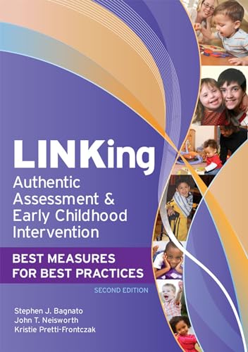 LINKing Authentic Assessment and Early Childhood Intervention: Best Measures for Best Practices - Click to Buy