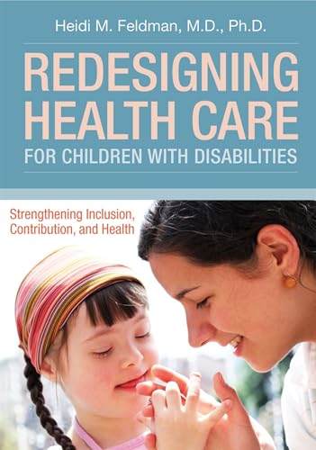 Redesigning Health Care for Children with Disabilities - Click to Buy