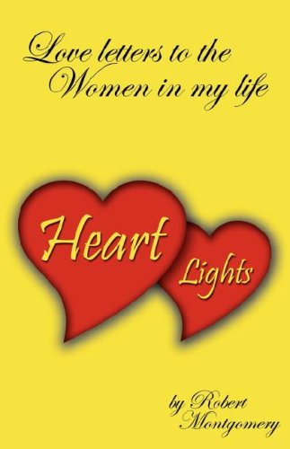 Heart Lights - Love Letters to the Women in My Life - Click to Buy