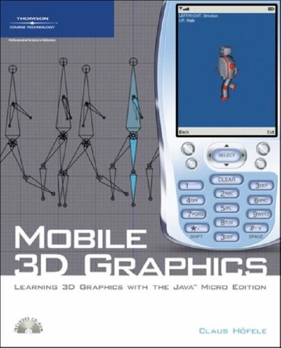 Mobile 3D Graphics: Learning 3D Graphics with the Java Micro Edition