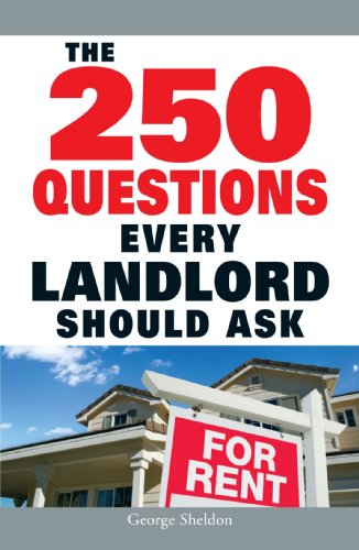 The 250 Questions Every Landlord Should Ask - Click to Buy
