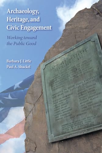 Archaeology, Heritage, and Civic Engagement - Click to Buy