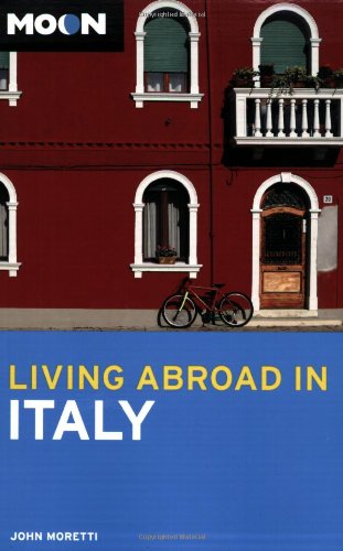 Moon Living Abroad in Italy - Click to Buy