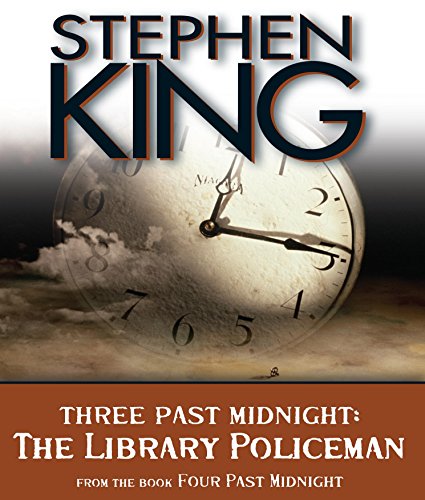 The Library Policeman: Three Past Midnight - Click to Buy