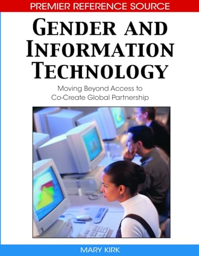 Gender and Information Technology: Moving Beyond Access to Co-Create Global Partnership - Click to Buy