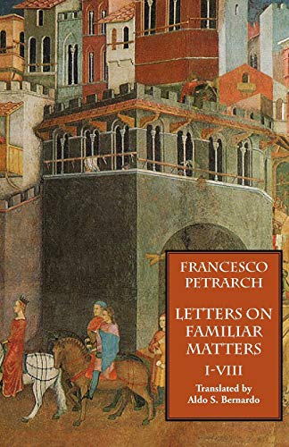 Letters on Familiar Matters (Rerum familiarium libri), Volume 1 - Click to Buy