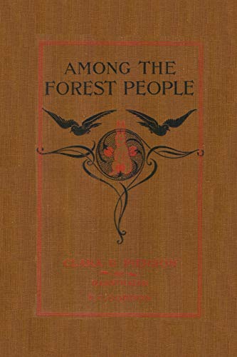 Among the Forest People (Yesterday's Classics) - Click to Buy