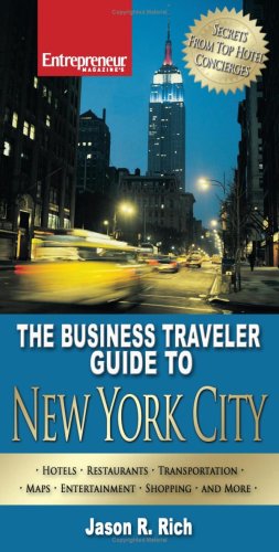 The Business Traveler Guide to New York City - Click to Buy