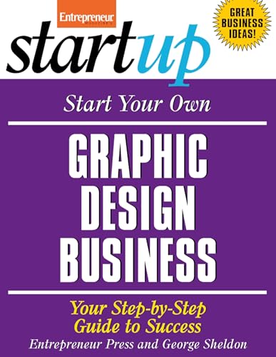 Start Your Own Graphic Design Business - Click to Buy