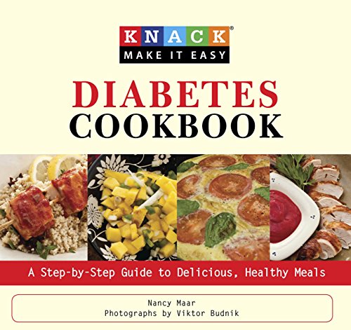 Knack Diabetes Cookbook: A Step-by-Step Guide to Delicious, Healthy Meals (Knack: Make It Easy) - Click to Buy
