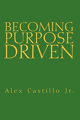 Becoming Purpose Driven - Click to Buy