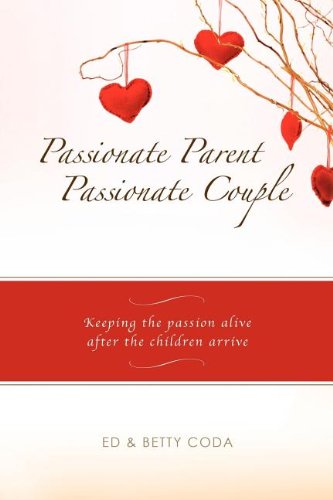 Passionate Parent, Passionate Couple - Click to Buy