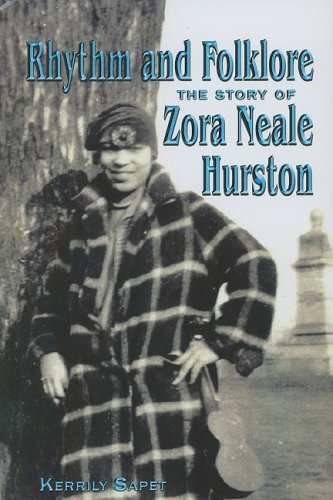 Rhythm and Folklore: The Story of Zora Neale Hurston - Click to Buy