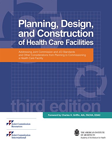 Planning, Design, and Construction of Health Care Facilities, 3rd Edition - Click to Buy