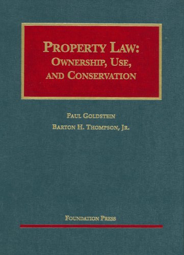 Property Law: Ownership, Use, And Conservation - Click to Buy