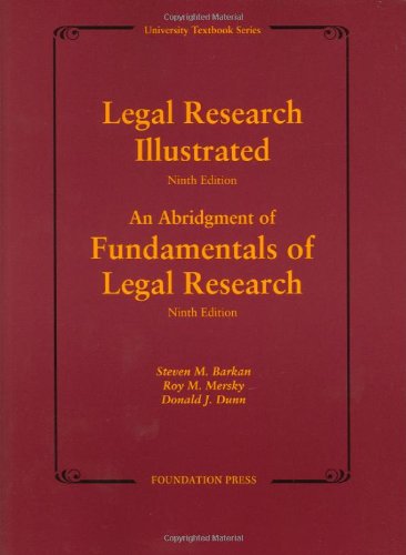 Legal Research Illustrated 9th Edition (University Textbook Series)