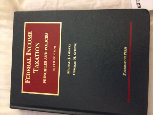 Federal Income Taxation: Principles and Policies - Click to Buy