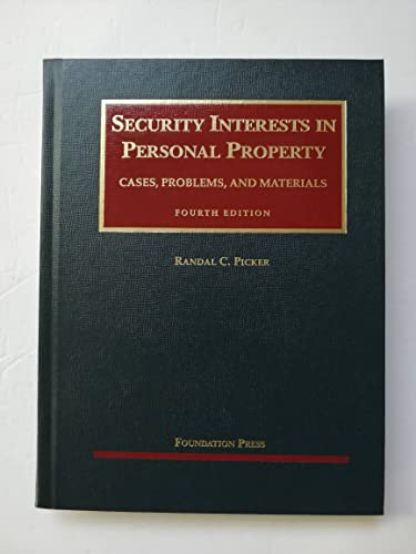 Security Interests in Personal Property, 4th (University Casebook Series) - Click to Buy