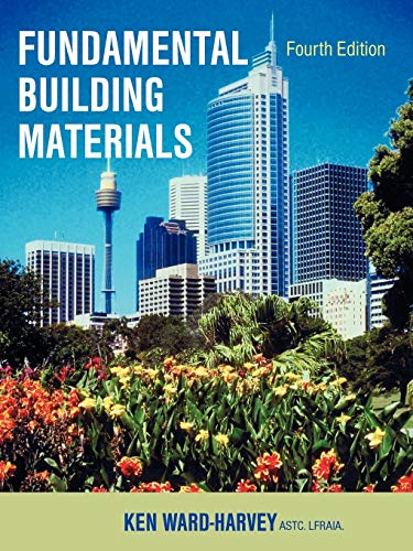 Fundamental Building Materials: Fourth Edition - Click to Buy