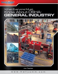 What Everyone Must Know about OSHA General Industry